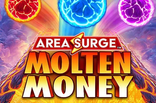 Area Surge Molten Money - AreaVegas UK slot game