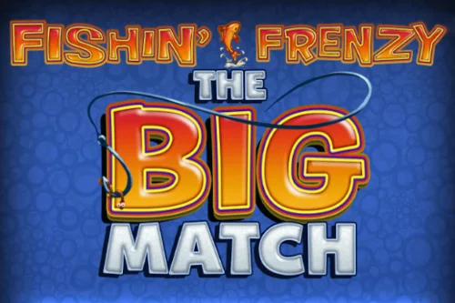 UK sites with Fishin' Frenzy The Big Match