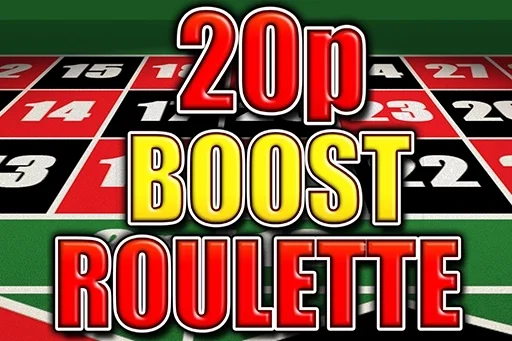 UK sites with 20p Boost Roulette