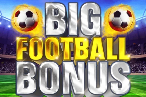 UK sites with Big Football Bonus