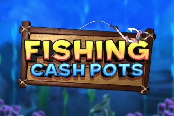UK sites with Fishing Cash Pots