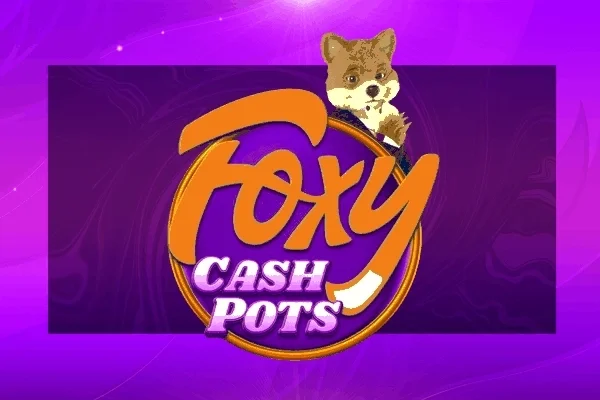 UK sites with Foxy Cash Pots