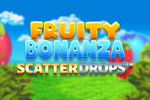 UK sites with Fruity Bonanza Scatter Drops