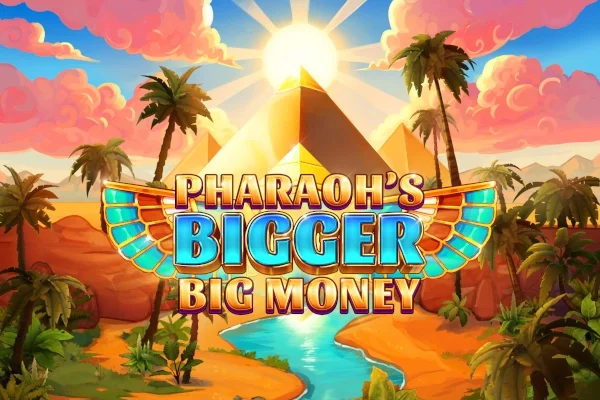 UK sites with Pharaoh's Bigger Big Money