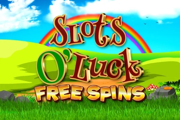 UK sites with Slots O' Luck Free Spins
