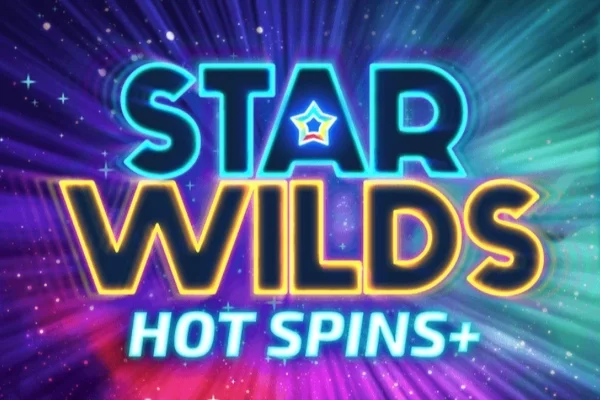UK sites with Star Wilds Hot Spins Plus