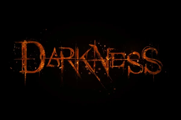 Darkness